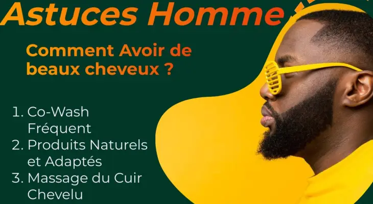 Comment avoir de beaux cheveux homme